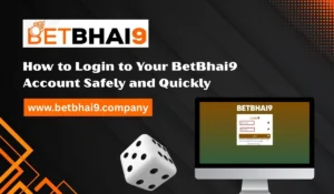 How to Login to Your BetBhai9 Account Safely and Quickly
