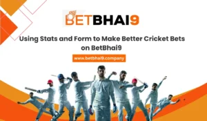 Read more about the article Using Stats and Form to Make Better Cricket Bets on BetBhai9