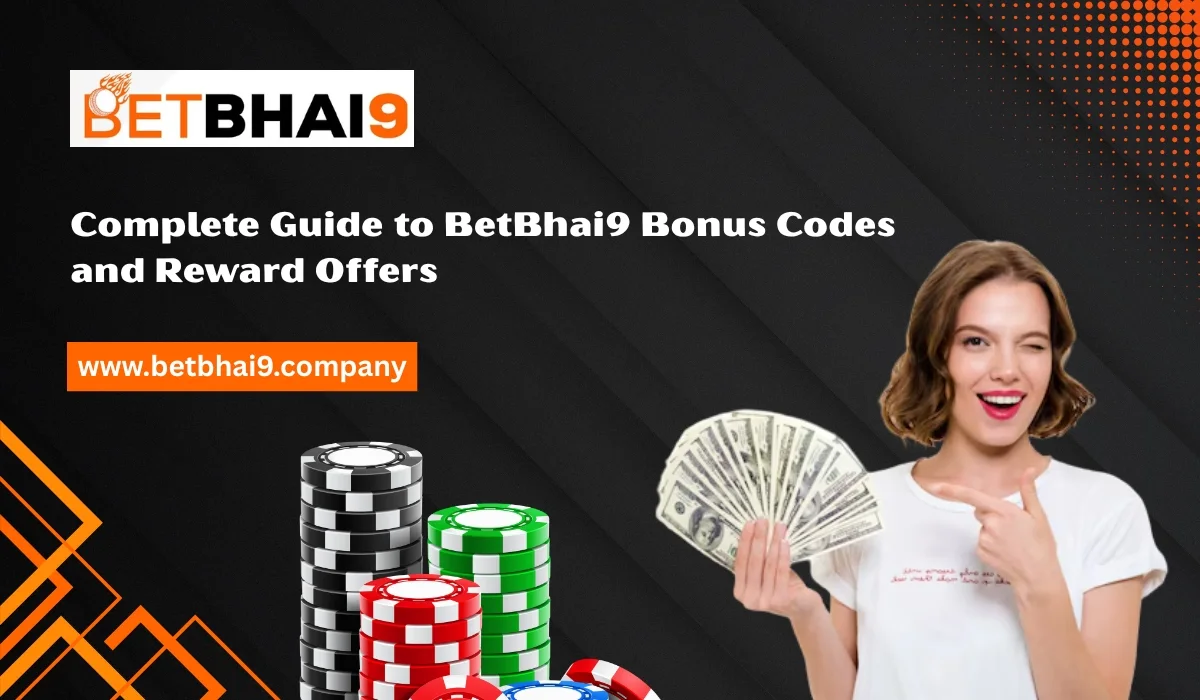 You are currently viewing Complete Guide to Betbhai9 Bonus Codes and Reward Offers